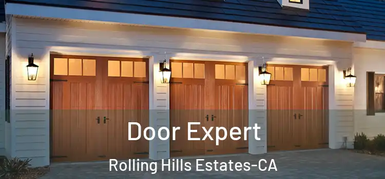  Door Expert Rolling Hills Estates-CA